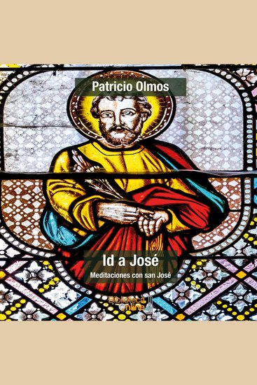 Id a José - Meditaciones con san José - cover
