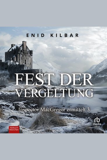 Fest der Vergeltung - Inspector MacGregor ermittelt 3 - cover