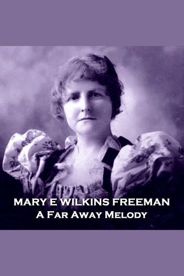 A Far Away Melody - A story explorning life in a New England village - cover