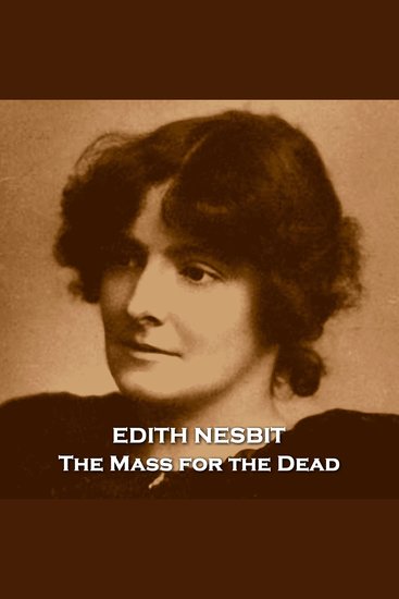 The Mass for the Dead - Two lovers have seemingly no way to be together - cover