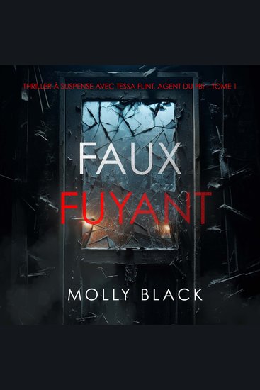 À peine vue (Thriller à suspense avec Tessa Flint agent du FBI – Tome 1) - Narration par une voix synthétisée - cover