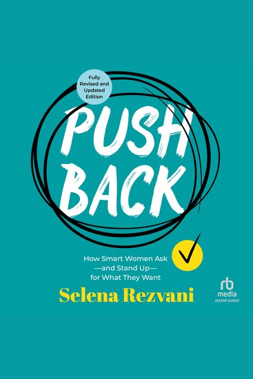 Pushback - How Smart Women Ask - and Stand Up - for What They Want 2nd Edition - cover
