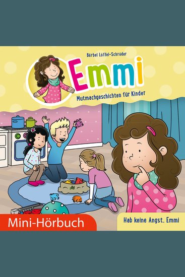 Hab keine Angst Emmi - Mini-Hörbuch - cover
