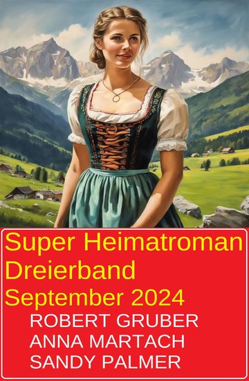 Super Heimatroman Dreierband September 2024 - cover