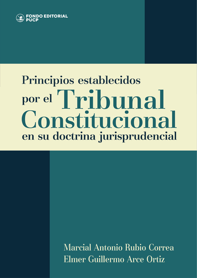 Principios establecidos por el Tribunal Constitucional en su doctrina jurisprudencial - cover