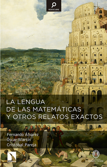La lengua de las matemáticas y otros relatos exactos - cover