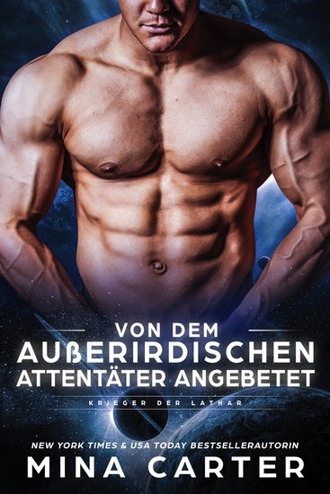 Von dem außerirdischen Attentäter angebetet - cover