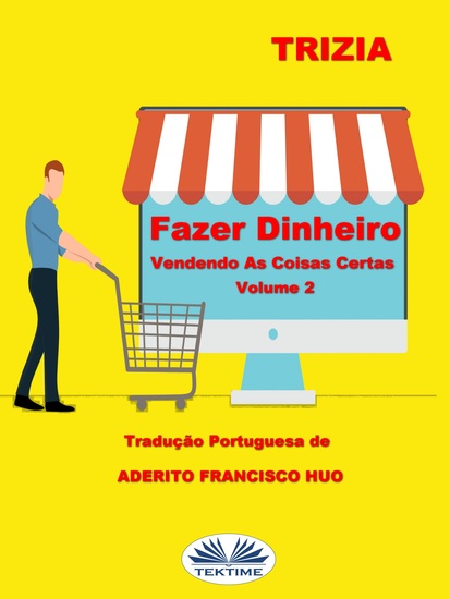 Fazer Dinheiro Vendendo As Coisas Certas Volume 2 - cover