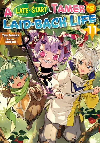 A Late-Start Tamer’s Laid-Back Life: Volume 11 - cover