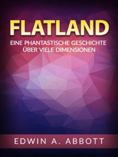 Flatland (Übersetzt) - Eine phantastische geschichte über viele dimensionen - cover