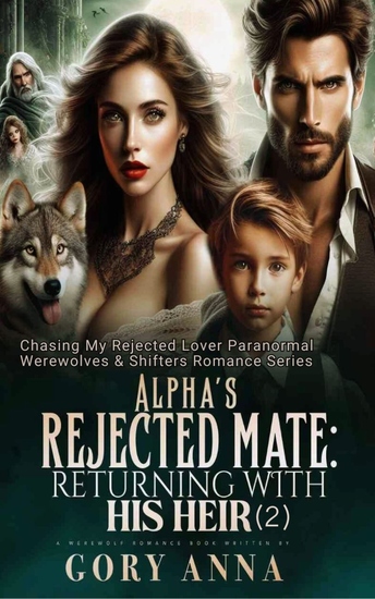 Alpha's Rejected Mate - Returning With His Heir (2) - cover