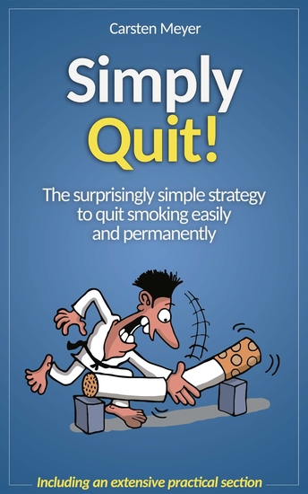 Simply Quit! - The surprisingly simple strategy to quit smoking easily and permanently - cover