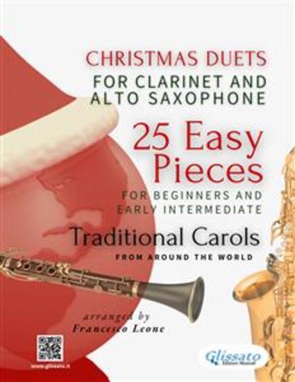 Christmas Duets for Clarinet and Alto Saxophone - 25 Easy Pieces for Beginners and Early Intermediate - Traditional Carols from Around the World - cover