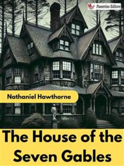 The House of the Seven Gables - cover