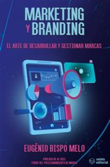 Marketing y Branding - El arte de desarrollar y gestionar marcas - cover