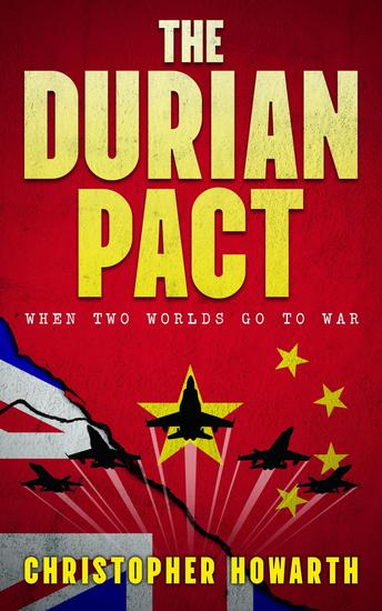 The Durian Pact - When Two Worlds Go To War - cover