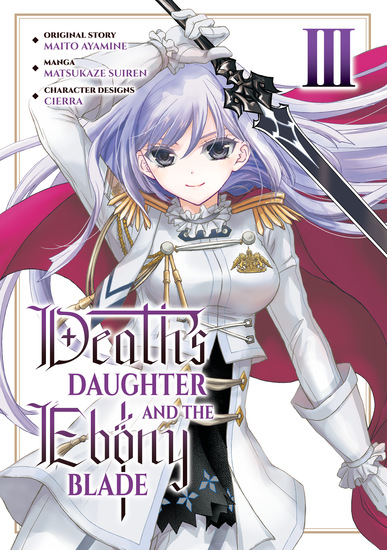 Death's Daughter and the Ebony Blade (Manga) Volume 3 - cover