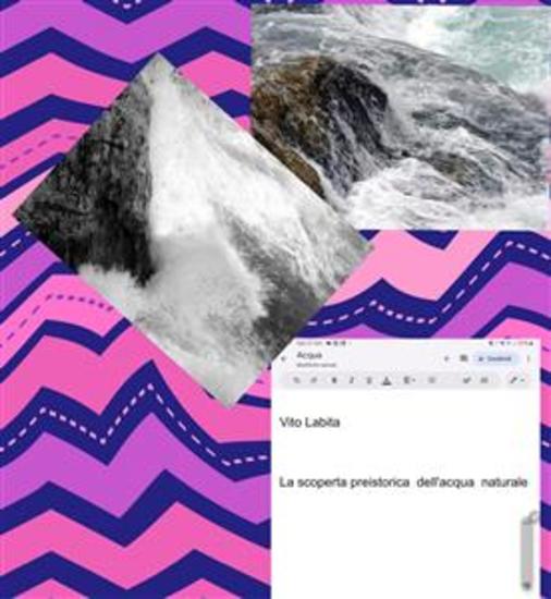 La scoperta preistorica dell'acqua naturale - cover