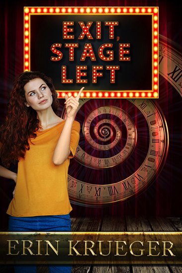 Exit Stage Left - A Time Travel Romance Novelette - cover