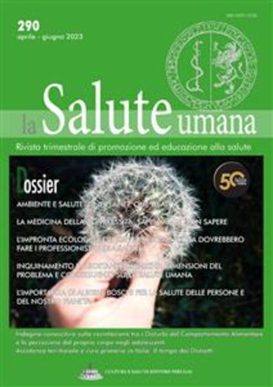Ambiente e Salute: one planet one health - Dossier di La Salute Umana - cover
