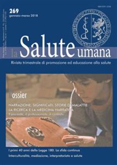 Narrazione significati storie di malattie: la ricerca e la medicina narrativa - Dossier di La Salute Umana - cover