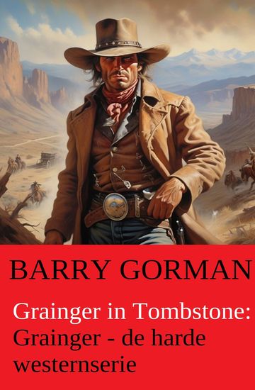 Grainger in Tombstone: Grainger - de harde westernserie - cover