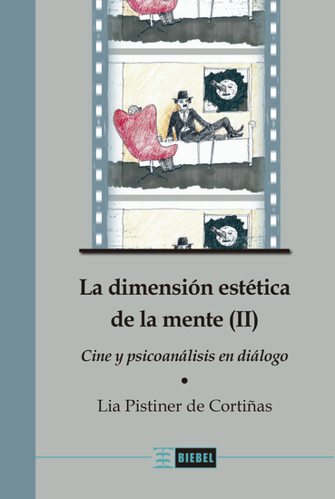 La dimensión estética de la mente (II) - Cine y psicoanálisis en diálogo - cover