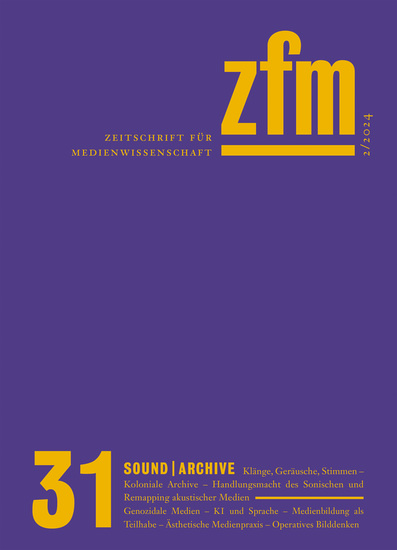 Zeitschrift für Medienwisenschaft 31 - Jg 16 Heft 2 2024: Sound Archive - cover