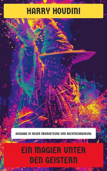 Ein Magier unter den Geistern - Ausgabe in neuer Übersetzung und Rechtschreibung - cover