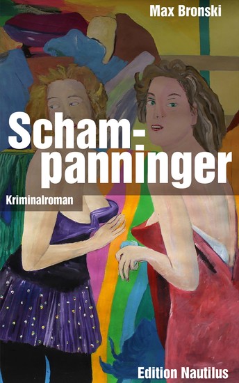 Schampanninger - Kriminalroman - cover