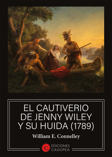 El cautiverio de Jenny Wiley y su huida (1789) - cover