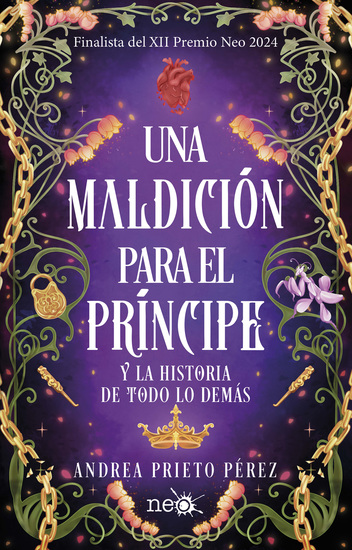 Una maldición para el príncipe - Y la historia de todo lo demás - cover