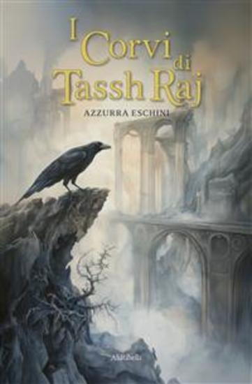 I Corvi di Tassh'Raj - cover