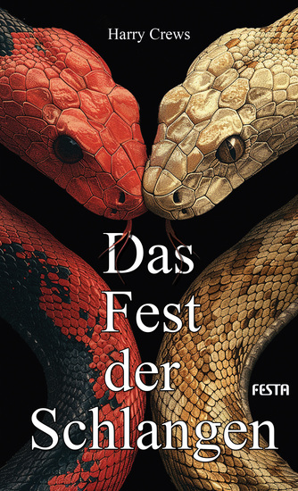Das Fest der Schlangen - Roman - cover