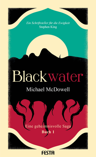 BLACKWATER - Eine geheimnisvolle Saga - Buch 1 - Thriller - cover