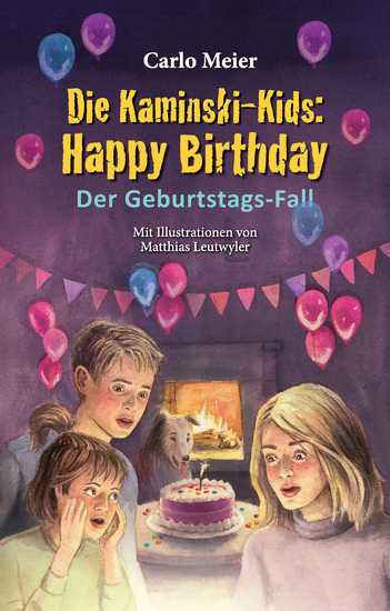 Die Kaminski-Kids: Happy Birthday - Der Geburtstags-Fall - cover