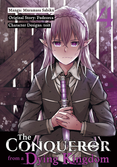 The Conqueror from a Dying Kingdom (Manga) Volume 4 - cover
