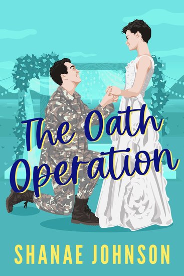 The Oath Operation - a Sweet Marriage of Convenience Romcom - cover