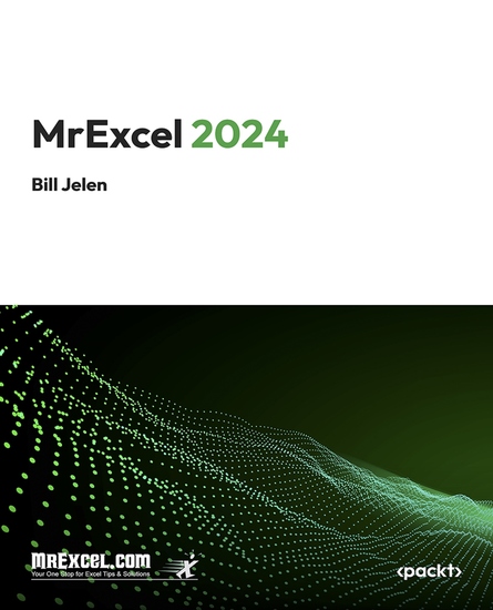 MrExcel 2024 - Igniting Excel Mastery with the Latest Tips & Tricks - cover