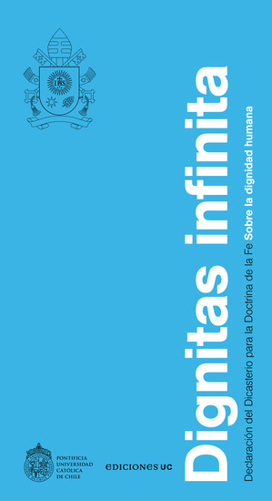 Dignitas Infinita - Declaración del Dicasterio para la doctrina de la fe sobre la dignidad humana - cover