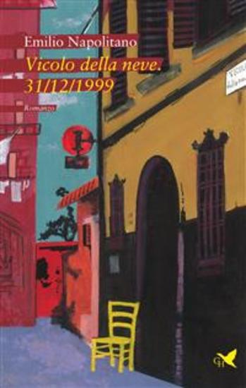 Vicolo della neve 31 12 1999 - cover