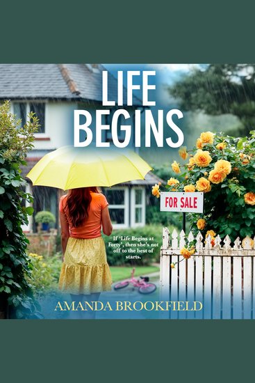 Life Begins - 'No one gets to the heart of human relationships quite so perceptively as Brookfield' - The Mirror - cover