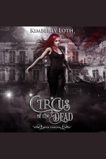 Circus of the Dead The: Book 13 - cover
