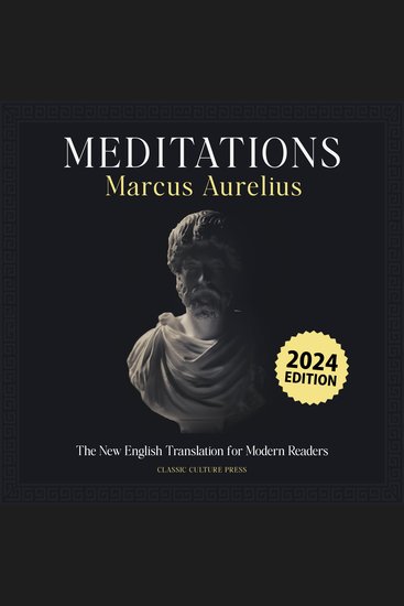 Meditations - Marcus Aurelius - The New English Translation for Modern Readers - cover