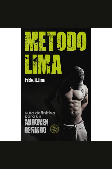 Método Lima - Guía Definitiva para un abdomen Definido Garantizado - cover