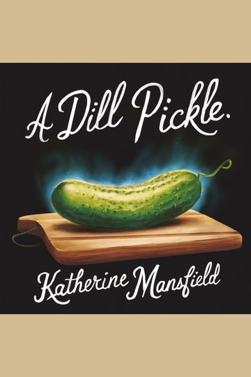 A Dill Pickle - cover