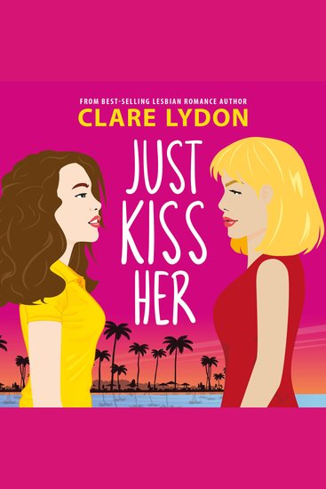 Just Kiss Her - cover