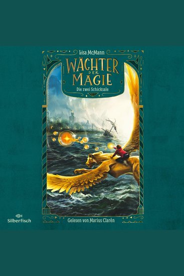 Wächter der Magie – Die zwei Schicksale (Wächter der Magie 2) - Packendes Fantasy-Abenteuer voller Magie und Action - cover