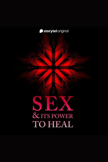 Sex & It's Power To Heal - cover