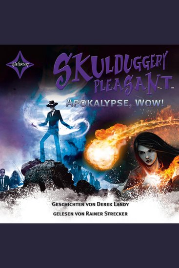 Apokalypse Wow! Kurzgeschichten - Skulduggery Pleasant (gekürzt) - cover